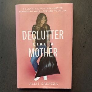 Declutter Like a Mother Book